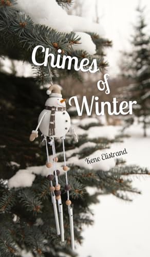 Chimes of Winter von Swan Charm Publishing