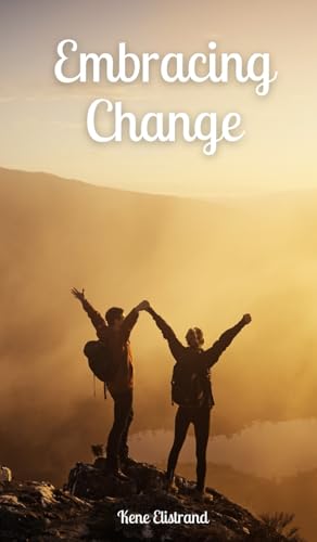 Embracing Change von Swan Charm Publishing