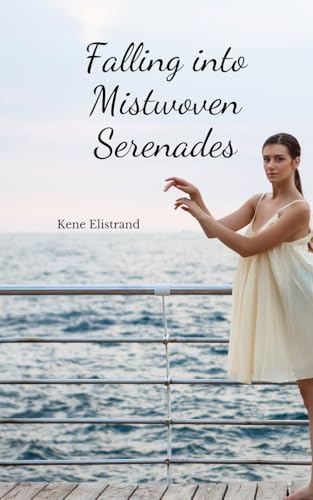 Falling into Mistwoven Serenades von Swan Charm Publishing