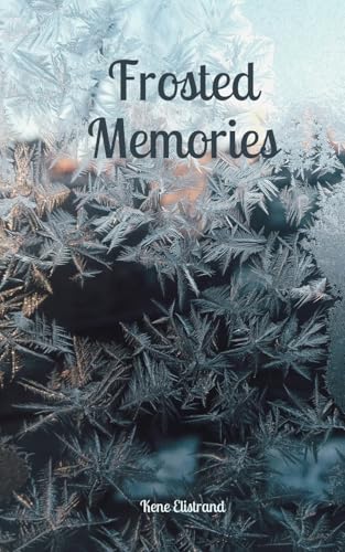 Frosted Memories von Swan Charm Publishing