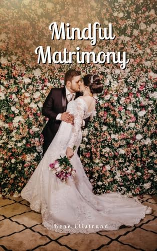Mindful Matrimony