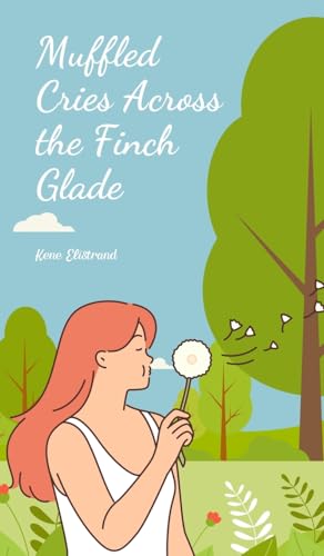 Muffled Cries Across the Finch Glade von Swan Charm