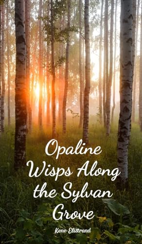 Opaline Wisps Along the Sylvan Grove von Swan Charm