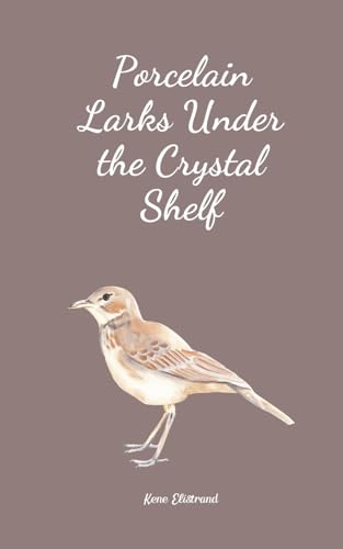 Porcelain Larks Under the Crystal Shelf von Swan Charm