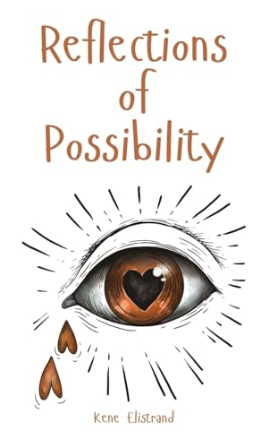 Reflections of Possibility von Swan Charm Publishing