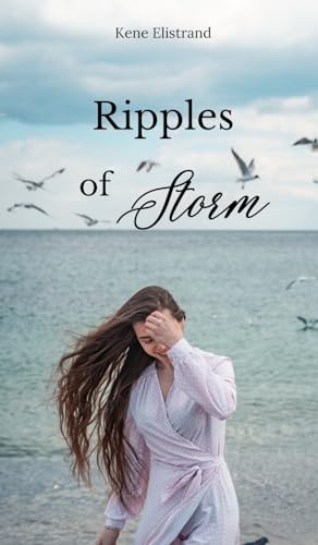 Ripples of Storm von Swan Charm Publishing