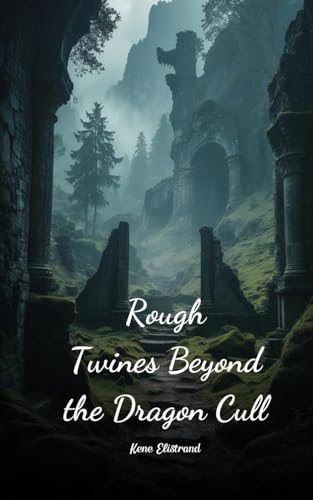Rough Twines Beyond the Dragon Cull von Swan Charm