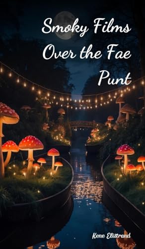 Smoky Films Over the Fae Punt von Swan Charm
