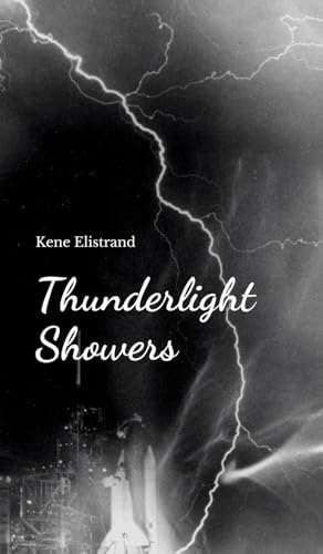 Thunderlight Showers von Swan Charm Publishing