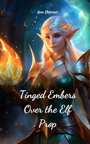 Tinged Embers Over the Elf Prop von Swan Charm