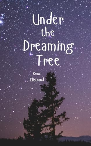 Under the Dreaming Tree von Swan Charm Publishing