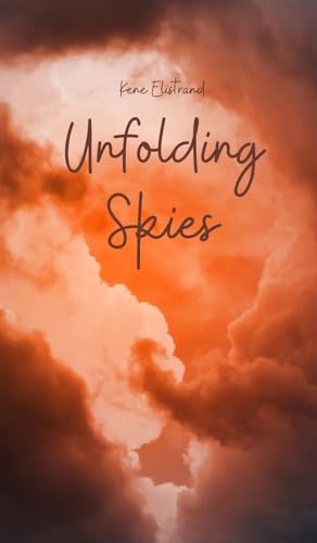 Unfolding Skies von Swan Charm Publishing