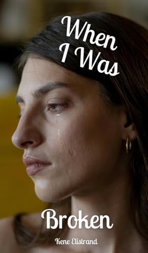 When I Was Broken von Swan Charm Publishing