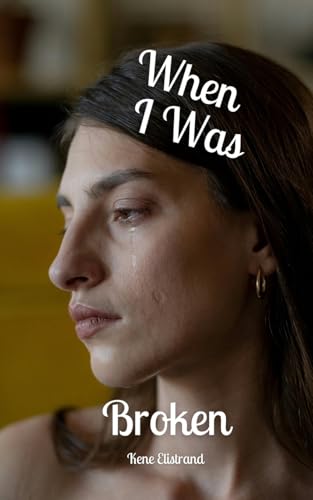 When I Was Broken von Swan Charm Publishing
