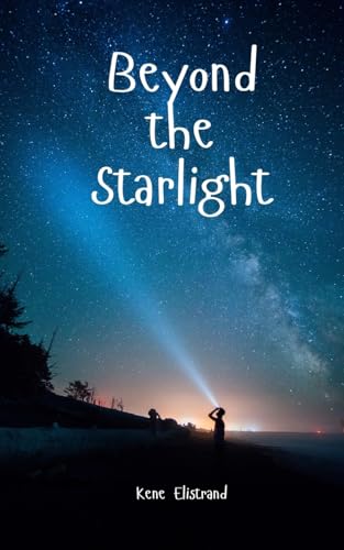 Beyond the Starlight von Swan Charm Publishing