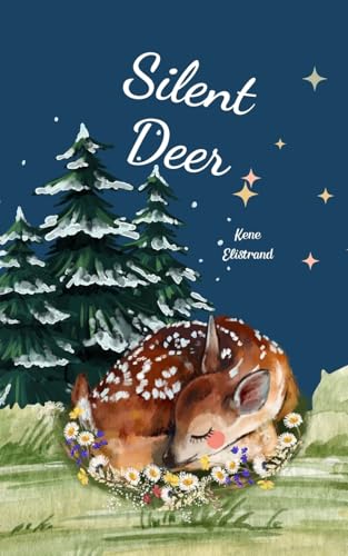Silent Deer von Swan Charm Publishing