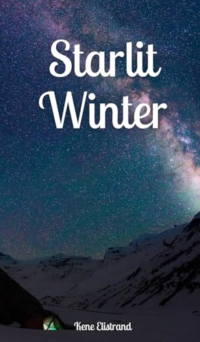 Starlit Winter von Swan Charm Publishing