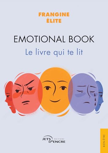 Emotional Book: Le livre qui te lit von Jets d'Encre
