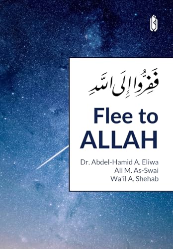 Flee to Allah von Qadeem Press
