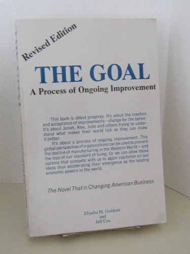 The Goal, a Process of Ongoing Improvement, Revised Edition von North River Pr