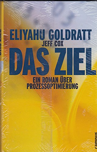 Das Ziel: Ein Roman über Prozessoptimierung