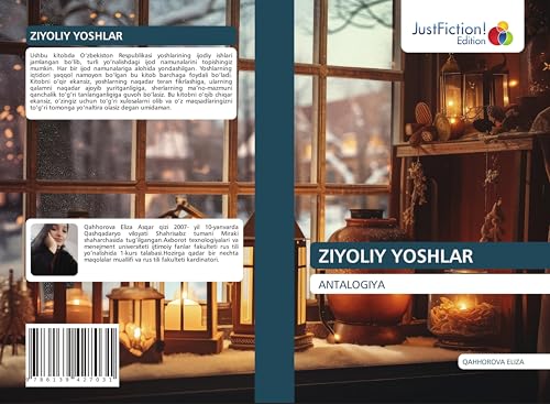 ZIYOLIY YOSHLAR: ANTALOGIYA von JustFiction Edition