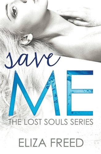 Save Me (Lost Souls)