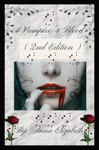 A Vampire's Blood (2nd Edition) von Jo Ann Gray