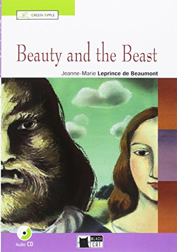 Beauty and Beast+cd: Beauty and the Beast + audio CD (Green Apple)