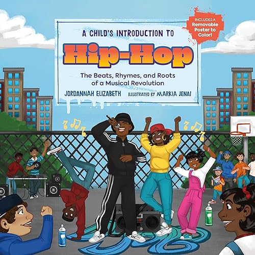 A Child's Introduction to Hip-Hop: The Beats, Rhymes, and Roots of a Musical Revolution (A Child's Introduction Series) von Black Dog & Leventhal Publishers