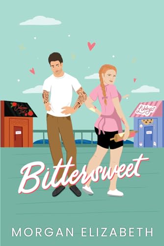 Bittersweet: A Grumpy Sunshine Neighbors Romance (Ocean View Series, Band 3) von Independently published