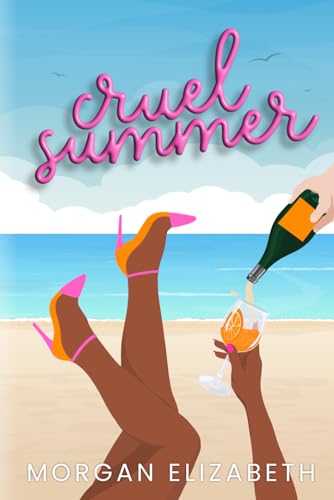 Cruel Summer: A Mean Girls Inspired Revenge Romance (Season of Revenge Series, Band 2)