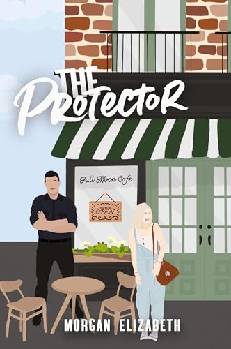 The Protector von Morgan Elizabeth