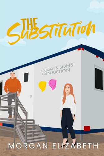 The Substitution: A Steamy Small Town Romance (Springbrook Hills Series, Band 3)
