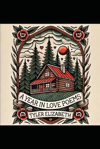 A Year in Love Poems von Independently published
