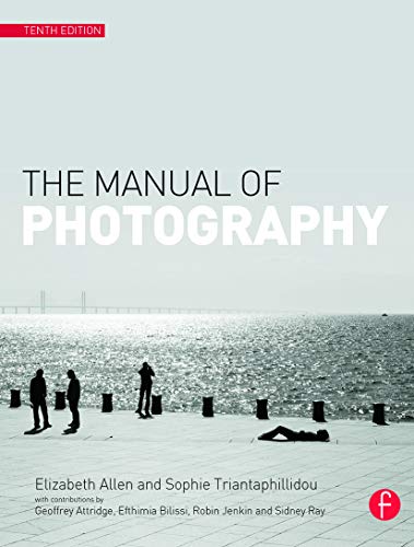 The Manual of Photography and Digital Imaging von Routledge
