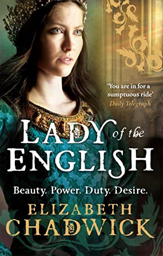 Lady Of The English: Beauty. Power. Duty. Desire
