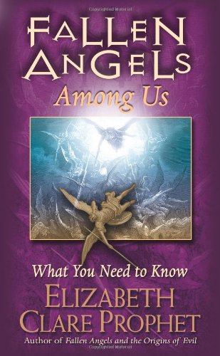 Fallen Angels Among Us: What You Need to Know von Summit University Press,U.S.