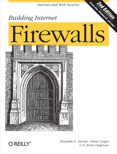 Building Internet Firewalls von O'Reilly Media