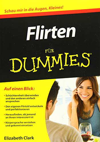 Flirten für Dummies von Wiley