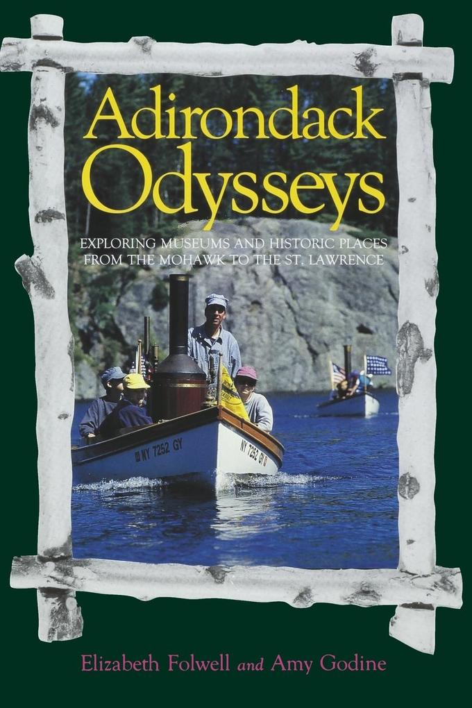 Adirondack Odysseys von Countryman Press