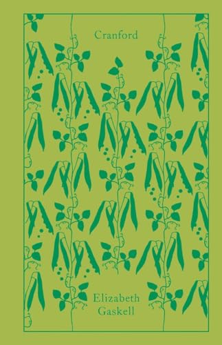 Cranford: Elizabeth Gaskell (Penguin Clothbound Classics) von Penguin Classics