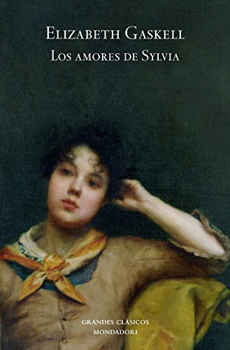 Los amores de Sylvia (Grandes Clasicos) von Literatura Random House