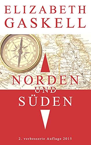 Norden und Süden: 2. verbesserte Auflage