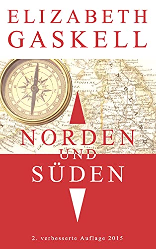 Norden und Süden: 2. verbesserte Auflage von Books on Demand