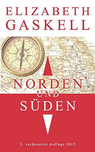 Norden und Süden: 2. verbesserte Auflage