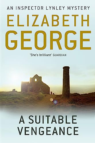 A Suitable Vengeance: An Inspector Lynley Novel: 4