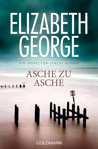 Asche zu Asche: Roman (Ein Inspector-Lynley-Roman, Band 7)