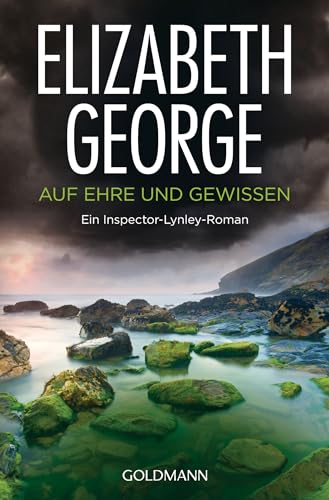 Auf Ehre und Gewissen: Roman (Ein Inspector-Lynley-Roman, Band 3)