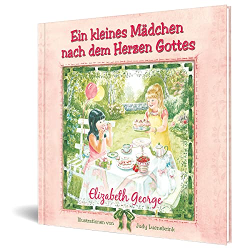 Ein kleines Mädchen nach dem Herzen Gottes